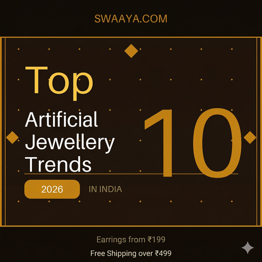 Top 10 Artificial Jewellery Trends in India 2026